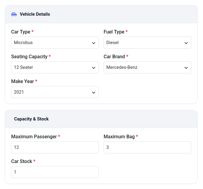 Vehicle Details and Capacity and Stock admin fields showing car type, fuel type, seating capacity, car brand, make year, maximum passenger, maximum bag, and car stock